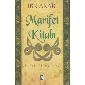 Marifet Kitabı Muhyiddin Ibn Arabi