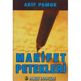 Marifet Petekleri (Tasavvuf-021) Arif Pamuk