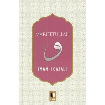 Marifetullah Imam-I Gazali