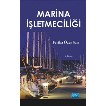 Marina Işletmeciliği Ferika Özer Sarı