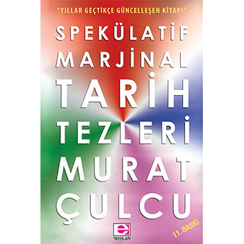 Marjinal Tarih Tezleri Murat Çulcu