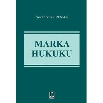 Marka Hukuku Ciltli Sevilay Uzunallı