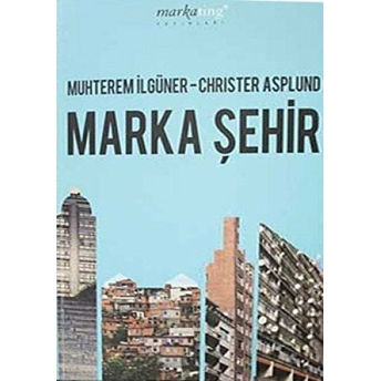 Marka Şehir Muhterem Ilgüner