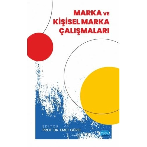 Marka Ve Kişisel Marka Çalışmaları Emet Gürel