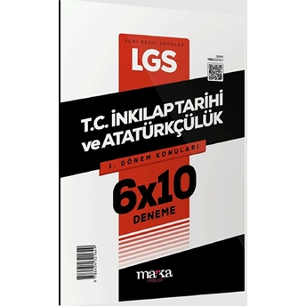 Marka Yayınları 2023 Lgs 1.Dönem Konuları T.c. Inkılap Tarihi Ve Atatürkçülük 6 Deneme