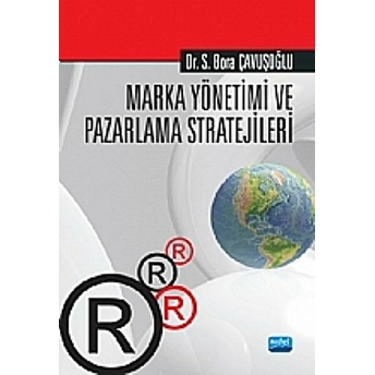 Marka Yönetimi Ve Pazarlama Stratejileri