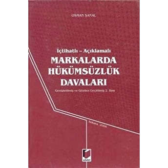 Markalarda Hükümsüzlük Davaları Ciltli Osman Şanal