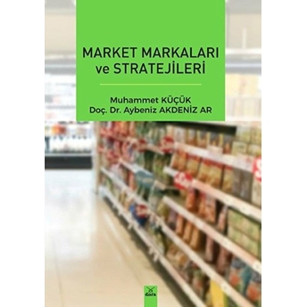 Market Markaları Ve Stratejileri Aybeniz Akdeniz Ar, Muhammet Küçük