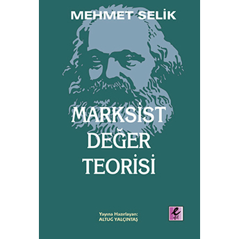 Marksist Değer Teorisi Mehmet Selik