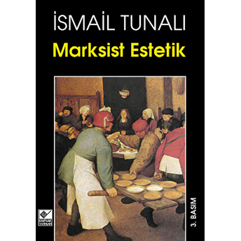 Marksist Estetik Ismail Tunalı