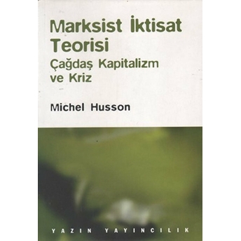 Marksist Iktisat Teorisi