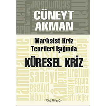 Marksist Kriz Kuramları Işığında Küresel Kriz