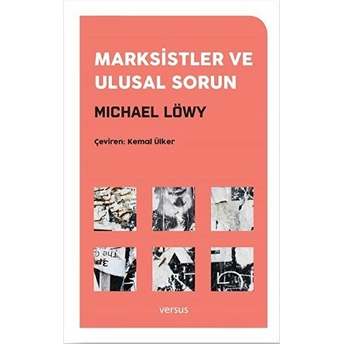 Marksistler Ve Ulusal Sorun Michael Löwy