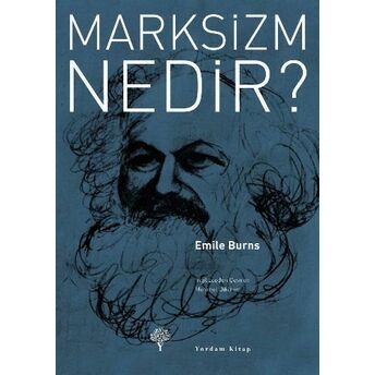 Marksizm Nedir? Emile Burns