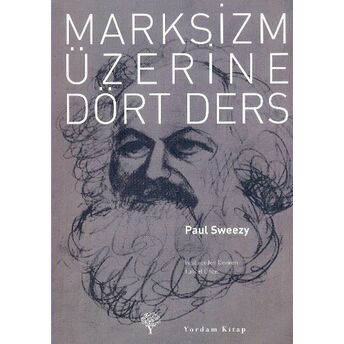 Marksizm Üzerine Dört Ders Paul Sweezy