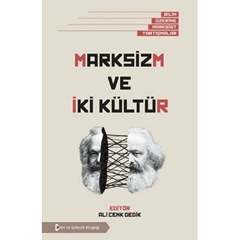 Marksizm Ve Iki Kültür Kolektif