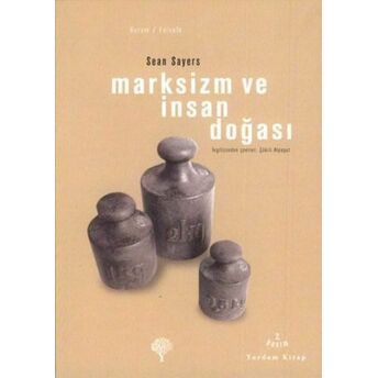 Marksizm Ve Insan Doğası Sean Sayers