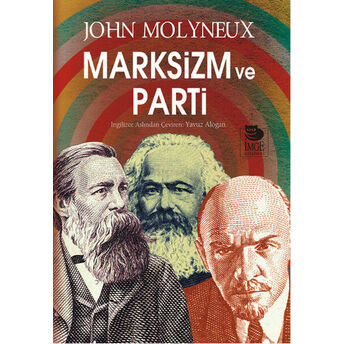 Marksizm Ve Parti John Molyneux