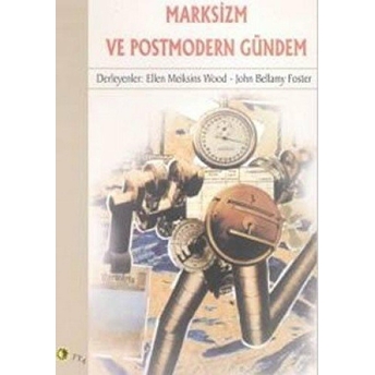 Marksizm Ve Postmodern Gündem Derleme