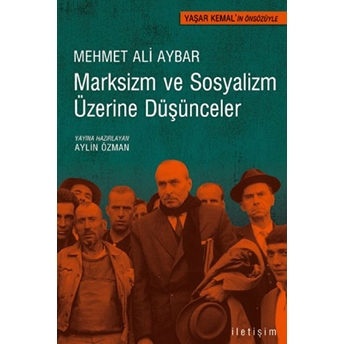 Marksizm Ve Sosyalizm Üzerine Düşünceler Mehmet Ali Aybar