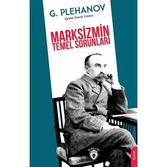 Marksizmin Temel Sorunları Georgı Plehanov