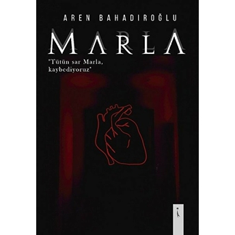 Marla - Aren Bahadıroğlu