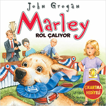 Marley Rol Çalıyor-John Grogan