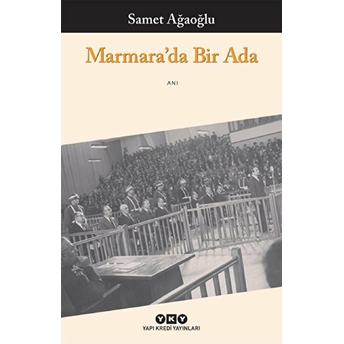 Marmara'da Bir Ada Samet Ağaoğlu