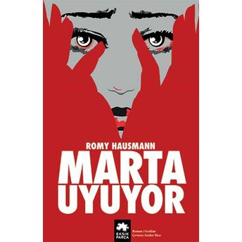 Marta Uyuyor Romy Hausmann