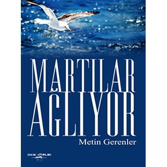 Martılar Ağlıyor