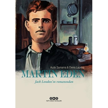 Martin Eden Jack London’ın Romanından Aude Samama