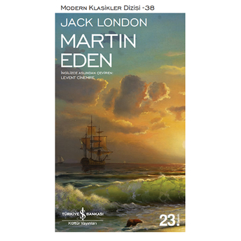 Martin Eden - Modern Klasikler Dizisi Jack London