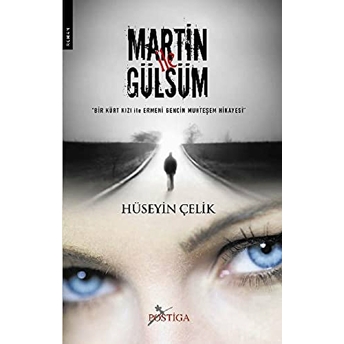 Martin Ile Gülsüm Hüseyin Çelik