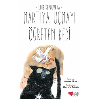 Martıya Uçmayı Öğreten Kedi Luis Sepulveda