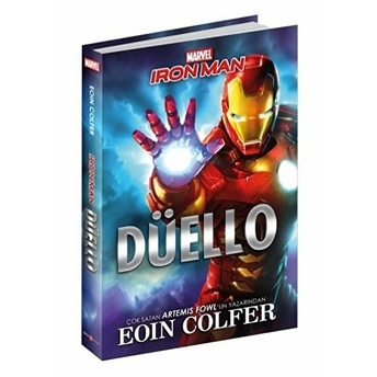 Marvel Iron Man Düello Eoin Colfer