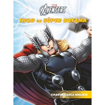 Marvel - Thor Ile Süper Boyama Kolektif