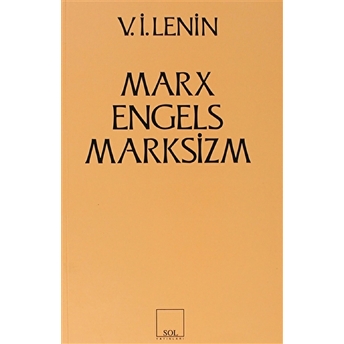 Marx - Engels - Marksizm Vladimir Ilyiç Lenin