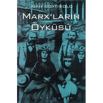 Marx’ların Öyküsü Juan Goytisolo