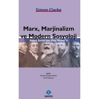 Marx, Marjinalizm Ve Modern Sosyoloji Simon Clarke