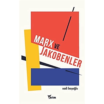 Marx Ve Jakobenler