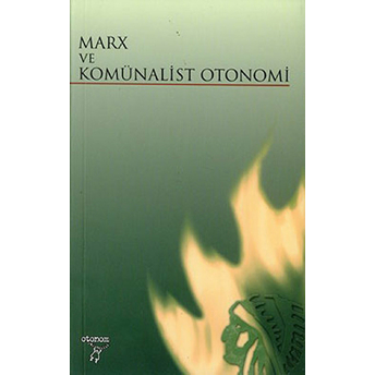 Marx Ve Komünalist Otonomi A. Cengiz Baysoy