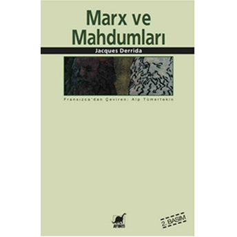 Marx Ve Mahdumları Jacques Derrida