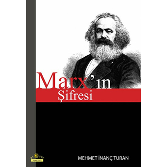 Marx'ın Şifresi Mehmet Inanç Turan