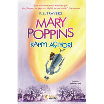 Mary Poppins Kapıyı Açıyor! P. L. Travers