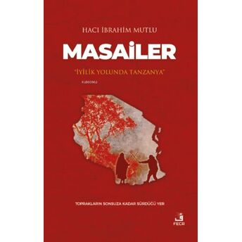 Masailer Hacı Ibrahim Mutlu