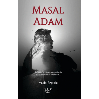 Masal Adam Yasin Özçelik