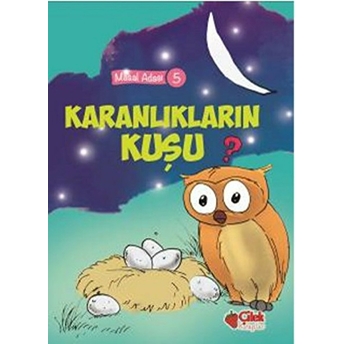 Masal Adası 5 - Karanlıkların Kuşu Kolektif