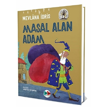 Masal Alan Adam (Ciltli) Mevlana Idris