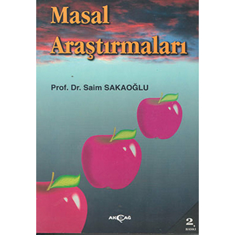 Masal Araştırmaları Saim Sakaoğlu