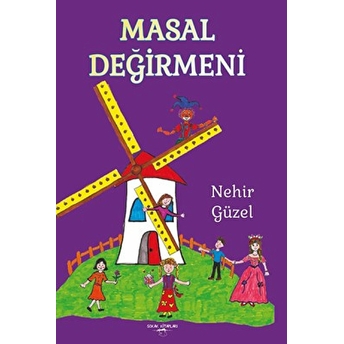 Masal Değirmeni